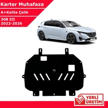 3 Tıkla Peugeot 308 2022-2026 Çelik Karter Muhafaza Çelik Koruma Sacı A+ Kalite Yerli Üretim
