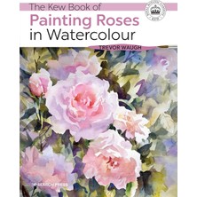 Vuralsin38 The Kew Book Of Roses In Watercolour