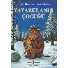 İş Bankası Kültür Yayınları Kültür Yayınları Yayazulanın Çocuğu - Julia Donaldson 6 - 8 Yaş Masal & Öykü Kitabı Türkçe