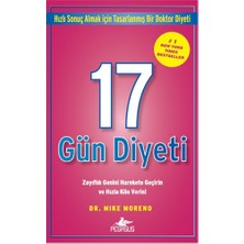 Pegasus Yayınları Mike Moreno'nun 17 Gün Diyeti 337 Sayfa Pegasus Yayın Evi Zayıflamak İçin Bilimsel Yöntem