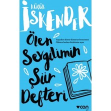 Can Yayınları CAN SANAT YAYINLARI Çocuk Şiir Kitabı Ölen Sevgilimin Şiir Defteri Küçük İskender 7-12 Yaş Aralığı