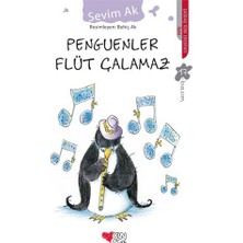 Can Çocuk Yayınları Can Çocuk - Sevim Ak'ın Penguenler Flüt Çalamaz Kitabı 9 - 12 Yaş Çocuk Romanı