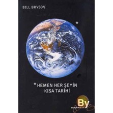 Boyner Yayınları Bill Bryson'un Hemen Her Şeyin Kısa Tarihi Ciltsiz Normal Boy 528 Sayfa Eğlenceli Bilim Kitabı