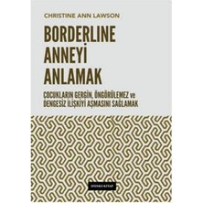 Sfenks Kitap Christine Ann Lawson'un Borderline Anneyi Anlamak Kitabı Ciltsiz 280 Sayfa Sfenks Yayınları