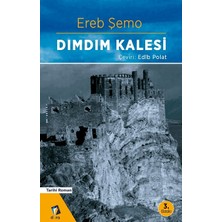 Dara Yayınları Dımdım Kalesi - Ereb Şemo Ciltsiz Normal Boy 240 Sayfa Türkçe Tarihi Roman