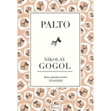 Koridor Yayıncılık Palto - Nikolay Gogol Normal Boy Karton Kapak Uğur Büke Çevirisi ile Okuyucuyla Buluşuyor