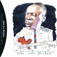 Kadıköy Plak Kulübü Dikkat CD !!! John Lee Hooker – Alternative Boogie : Early Studio Recordings 1948-1952 CD
