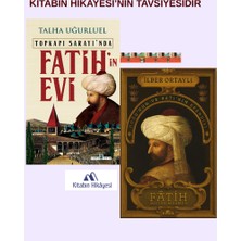 Timaş Yayınları Fatih’in Evi, Fâtih Sultan Mehmed Tarih Kitabı Ciltsiz 777 Sayfa Kolektif Yazar