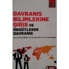 Kişisel Yayınlar Davranış Bilimlerine Giriş ve Örgütlerde Davranış - 2.el Kitaptır