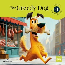 MK Publications The Greedy Dog Starter – Starter – Level 0 - Ingilizce Hikaye