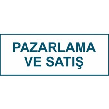 Ferizli Reklam Pazarlama ve Satış Kapı Isimliği Yönlendirme Levhası - Iş Güvenliği Levhaları – Uyarı ve Ikaz Tabelaları (25X10 Cm)