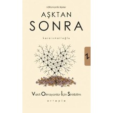 TeknoKapsül Aşktan Sonra Nöromantik Ilişkiler