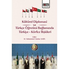 Eğitim Yayınevi Kültürel Diplomasi ve Türkçe Öğretimi Bağlamında Türkiye Körfez Ilişkileri