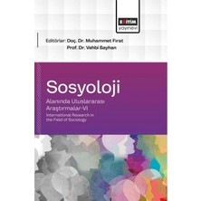 Eğitim Yayınevi Sosyoloji Alanında Uluslararası Araştırmalar - 6