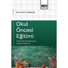 Eğitim Yayınevi Okul Öncesi Eğitimi Alanında Uluslararası Araştırmalar - 4