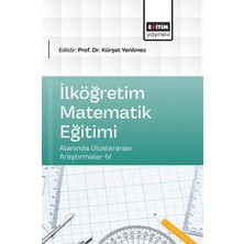 Eğitim Yayınevi Ilköğretim Matematik Eğitimi Alanında Uluslararası Araştırmalar - 4