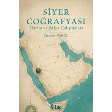 Kitap Dünyası Siyer Coğrafyası Harita ve Atlas Çalışmaları
