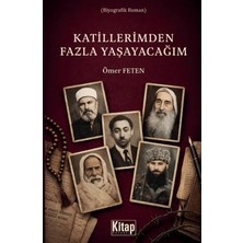 Kitap Dünyası Katillerimden Fazla Yaşayacağım