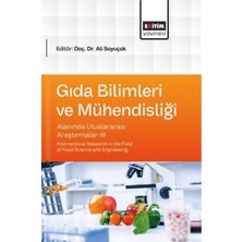 Eğitim Yayınevi Gıda Bilimleri ve Mühendisliği Alanında Uluslararası Araştırmalar - 3