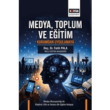 Eğitim Yayınevi Medya, Toplum ve Eğitim: Kuramdan Uygulamaya