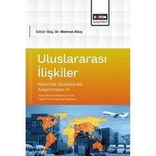 Eğitim Yayınevi Uluslararası Ilişkiler Alanında Uluslararası Araştırmalar - 4