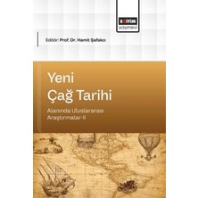 Eğitim Yayınevi Yeni Çağ Tarihi Alanında Uluslararası Araştırmalar - 2