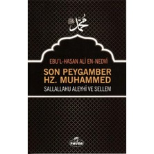 Ravza Yayınları Son Peygamber Hz. Muhammed Sallahü Aleyhi ve Sellem