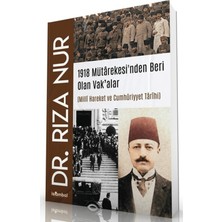 İslâmbol Yayınları 1918 Mütarekesi’nden Beri Olan Vak’alar