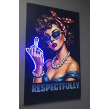 Eker Reklam Ajansı Retro Kadın | Respesctfully | Neon Ledli Modern Vinil Tablo