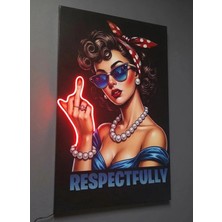 Eker Reklam Ajansı Retro Kadın | Respesctfully | Neon Ledli Modern Vinil Tablo Kırmızı