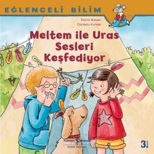 İş Bankası Kültür Yayınları Meltem İle Uras Sesleri Keşfediyor Eğlenceli Bilim - Maria Breuer Çocuk Öykü 24 Sayfa Türkçe