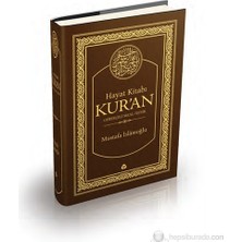 Düşün Yayıncılık Hayat Kitabı Kuran Ciltli - Mustafa İslamoğlu 1311 Sayfa