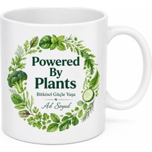 Tupya Gift Powered By Plants Yazılı Bitkilerle Çalışır Kupa Bardak Vegan Hediye
