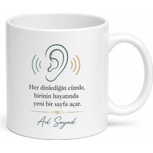Tupya Gift Psikolog Hediye Danışmanlık Merkezi Açılışı Dinleyen Kulak Baskılı Kupa Bardak