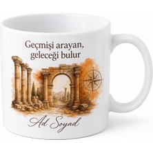 Tupya Gift Antik Kent Gezerken Kaybolanlara Tarih Avcısı Kaşif Kupası Hediye Bardak