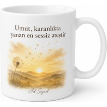 Tupya Gift Dünya Umut Günü Hediye Kupa Asla Pes Etmeyen Iyimser Ruhlara Özel Tasarım Bardak
