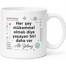Tupya Gift Isme Özel Perfeksiyonist Yazılı Komik Kupa Bardak Esprili Hediye