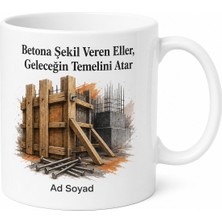 Tupya Gift Kalıp Çakma Ustasına Betona Şekil Veren Inşaat Emektarı Özel Tasarım Kupa Bardak Hediye