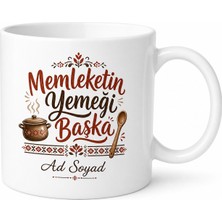 Tupya Gift Memleketin Yemeği Başka Yazılı Baskılı Kupa Bardak Özel Tasarım Hediye