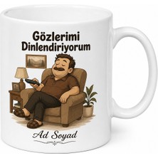 Tupya Gift Koltukta Uyuyakalan Babalara Gözlerim Dinleniyor Esprili Kupa Bardak Hediye