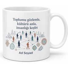 Tupya Gift Sosyoloji Öğrencisine Toplum Davranışı Göç Dalgaları Saha Araştırması Kültür Kupa Hediye