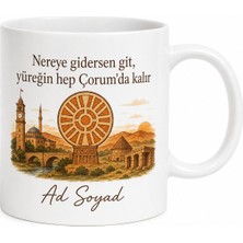 Tupya Gift Çorumlu Arkadaşa Memleket Baskılı Kupa Bardak Hediye Çorum Hatırası