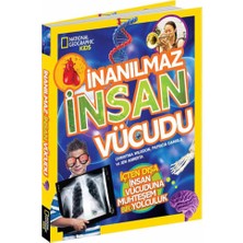 Beta Kids National Geographic Kids İnanılmaz İnsan Vücudu Kitabı Christina Wilsdon 6 - 8 Yaş İçin Eğitici