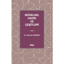 İlahiyat Yayınları Müselsel Hadis ve Çeşitleri