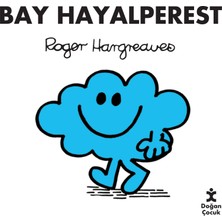 Doğan Çocuk Doğan Yayınları Bay Hayalperest - Roger Hargreaves Çocuk Öykü 3 - 5 Yaş İçin Eğlenceli Kitap