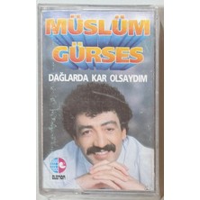 Elenor Müslüm Gürses Dağlarda Kar Olsaydım Kaset (Sıfır Jelatinli)
