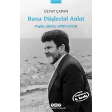 LTG Nova Bana Düşlerini Anlat Toplu Şiirler (1985-2006)
