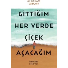 LTG Nova Gittiğim Her Yerde Çiçek Açacağım
