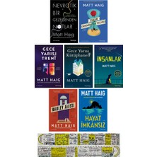 Domingo Yayınevi Matt Haig 7 Kitap Set / Nevrotik Bir Gezegenden Notlar - Zamanı Durdurmanın Yolları - Gece Yarısı Treni - Gece Yarısı Kütüphanesi - Insanlar - Radley Ailesi - Hayat Imkansız