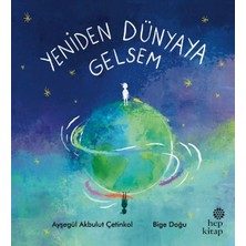 Hep Kitap Yeniden Dünyaya Gelsem